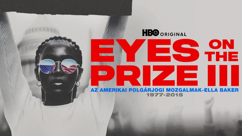 Eyes on the Prize III: We Who Believe in Freedom Cannot Rest 1977-2015 backdrop 9