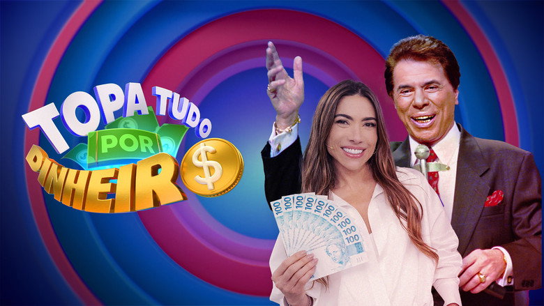 Topa Tudo Por Dinheiro backdrop 4