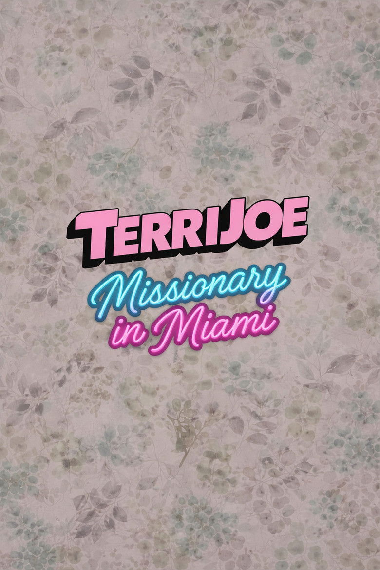 Terri Joe: Missionary in Miami