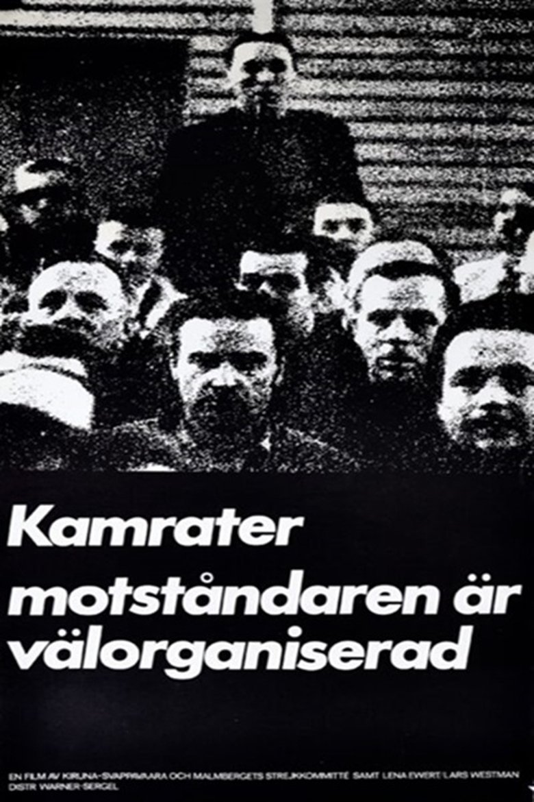 Kamrater, motståndaren är välorganiserad