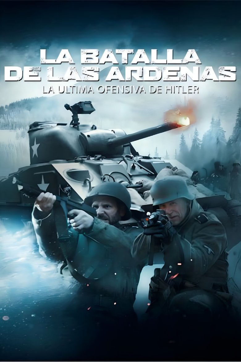 La batalla de las Ardenas: La última ofensiva de Hitler