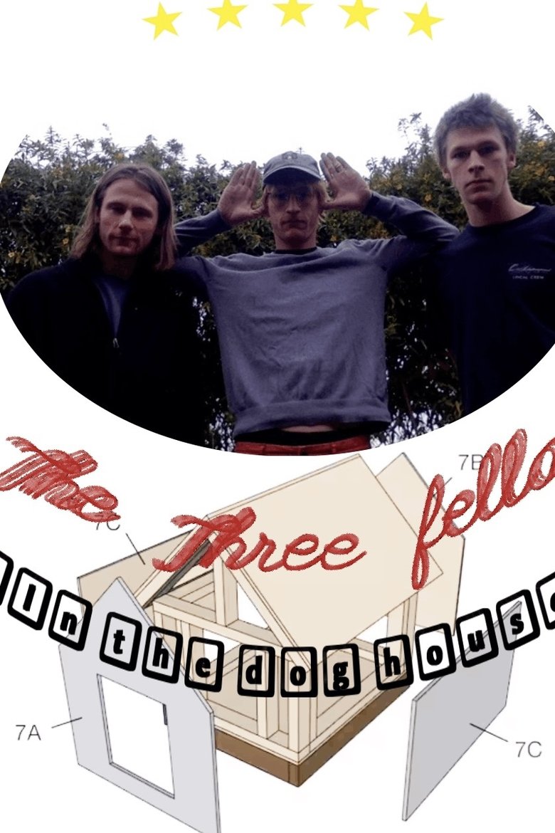 The Three Fellas in the Doghouse: Nobody’s Safe