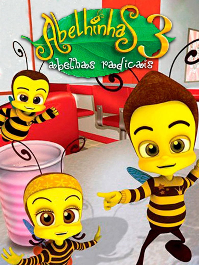 Abelhinhas 3: Abelhas Radicais