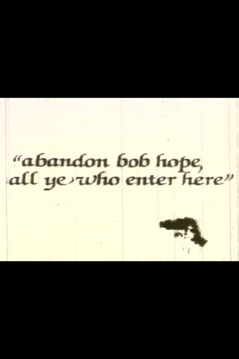 Abandon Bob Hope, All Ye Who Enter Here