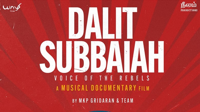 Dalit Subbaiah - Voice of the Rebels