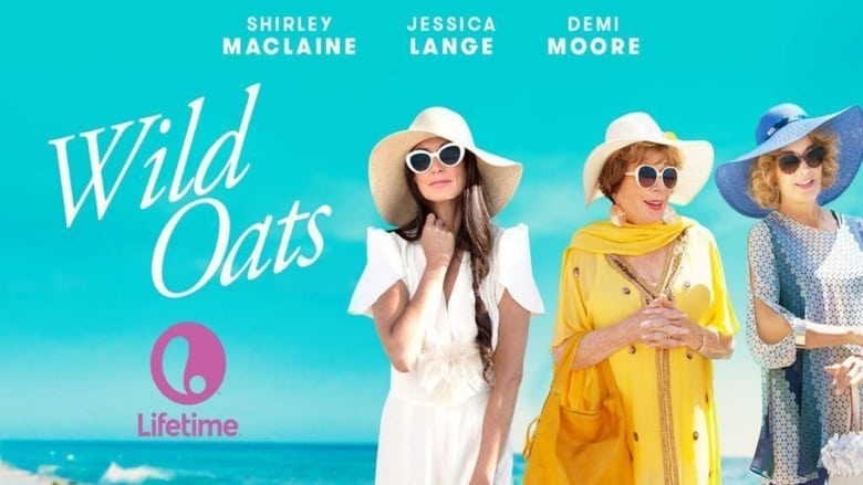 فيلم 2016 Wild Oats مترجم اون لاين - Cinema