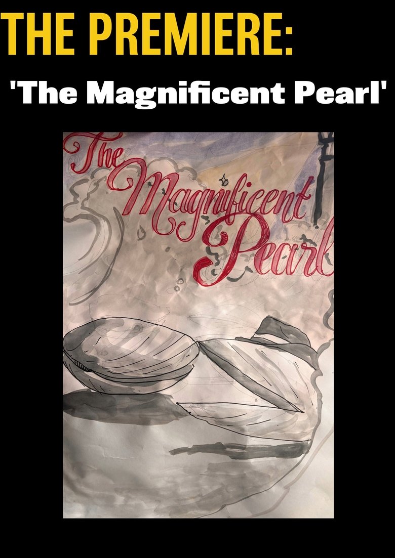 The Premiere - The Magnificent Pearl