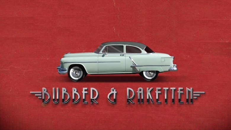 Bubber & Raketten