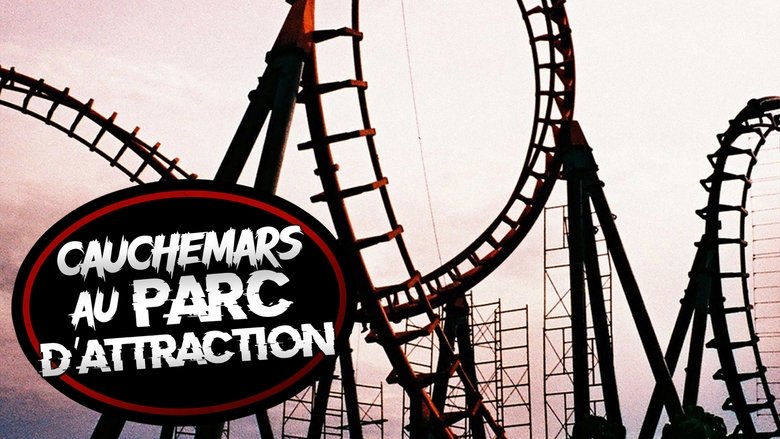 Cauchemars au parc d'attraction