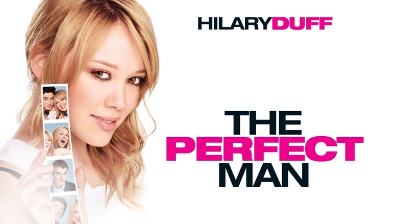 הגבר המושלם / The Perfect Man לצפייה ישירה