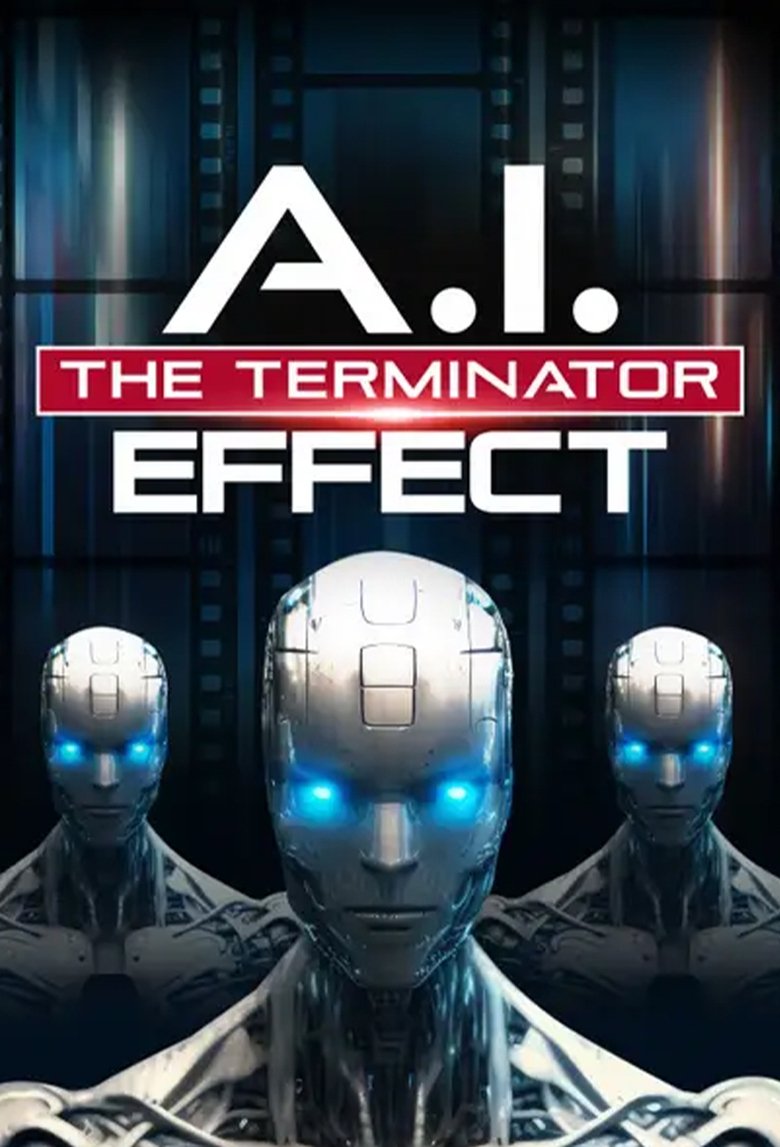 AI The Terminator Effect