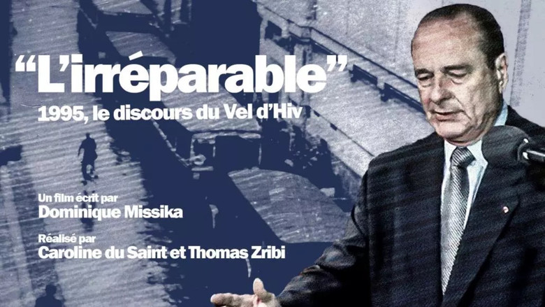 L'irréparable - 1995, le discours du Vel d'Hiv backdrop 2