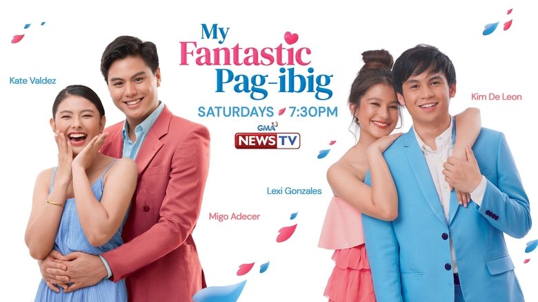 My Fantastic Pag-Ibig