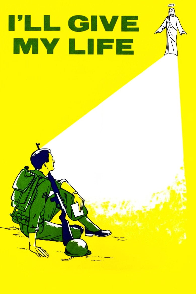 I'll Give My Life