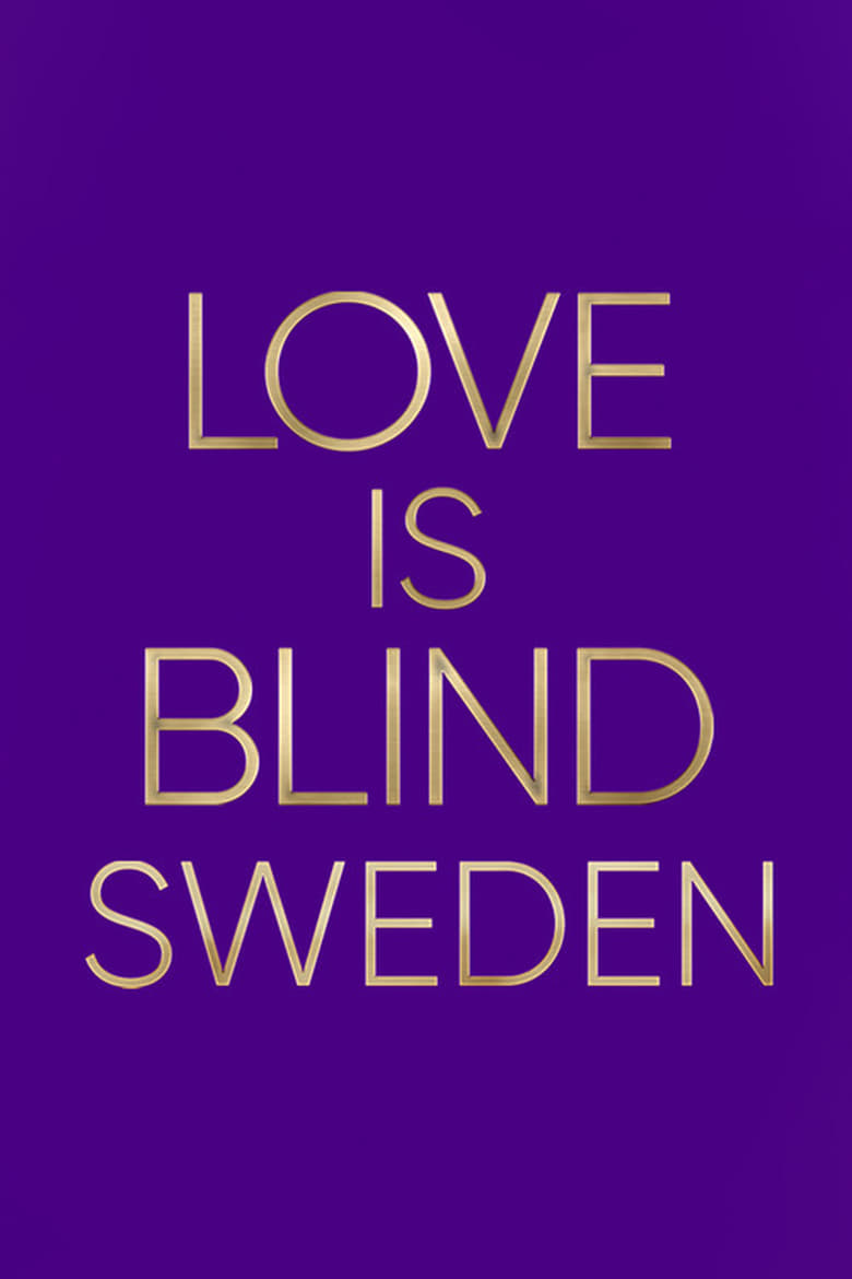 Serie streaming | Love is Blind: Sverige en streaming