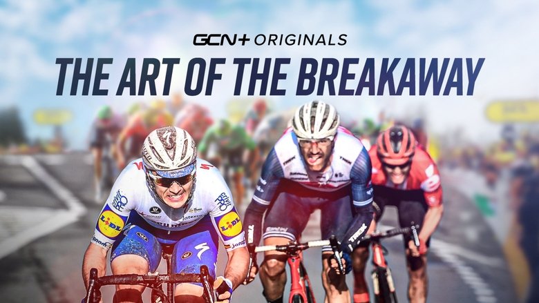 The Art Of The Breakaway