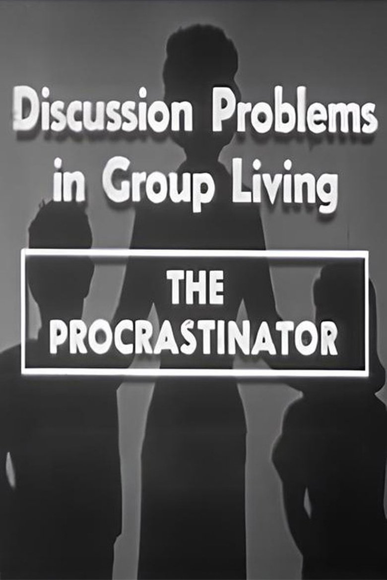 The Procrastinator