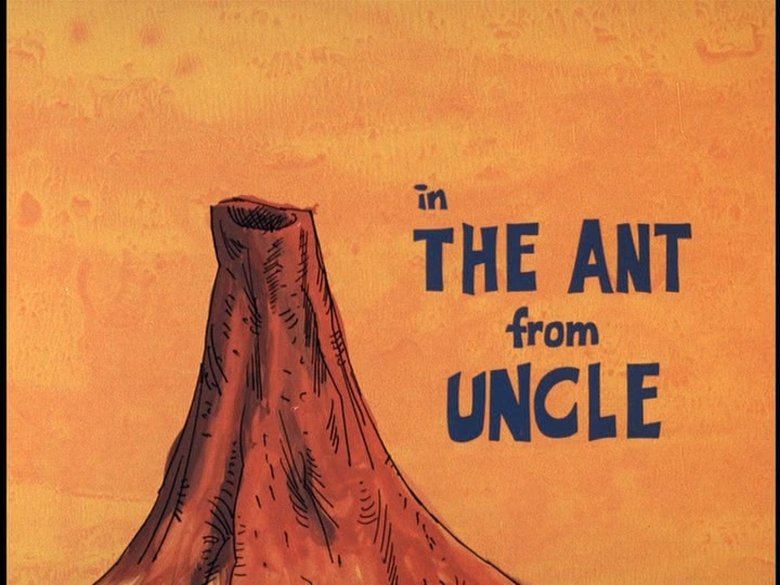 The Ant from Uncle