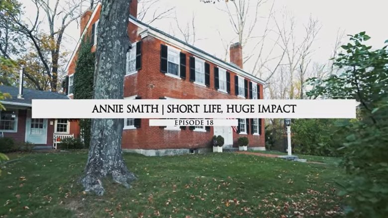 Annie Smith : Short Life Huge Impact