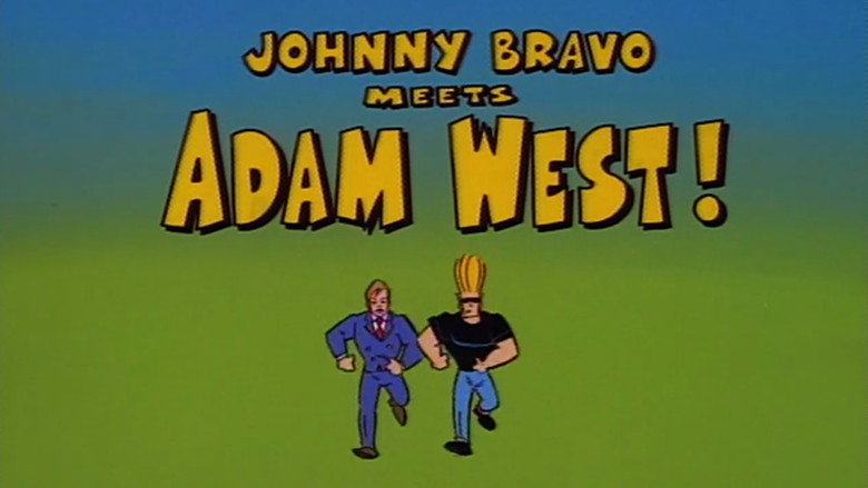 Johnny Bravo Meets Adam West!