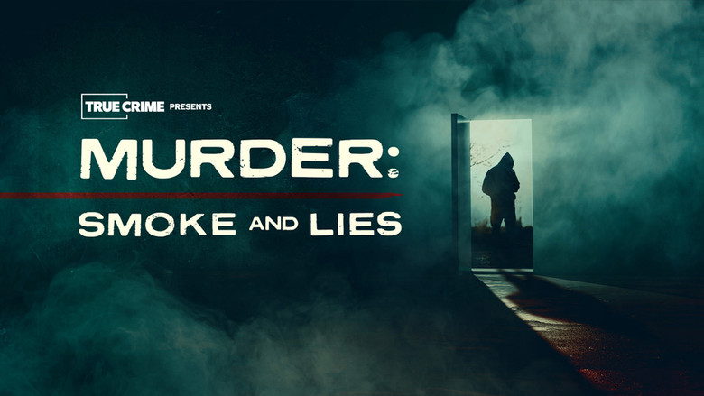 Murder - Smoke and Lies