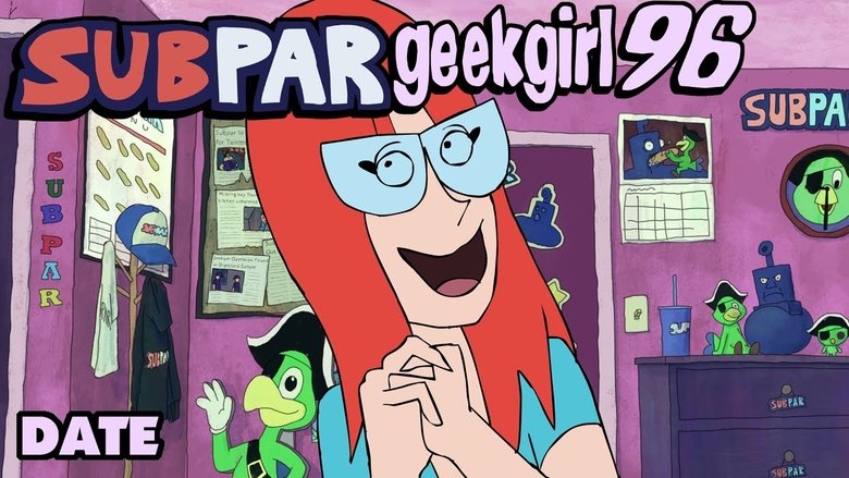 SubparGeekGirl96 - Date