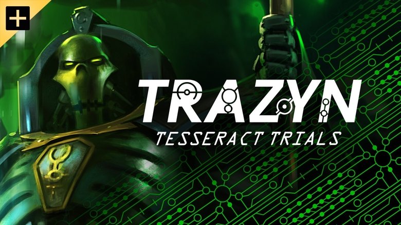 Trazyn's Tesseract Trials