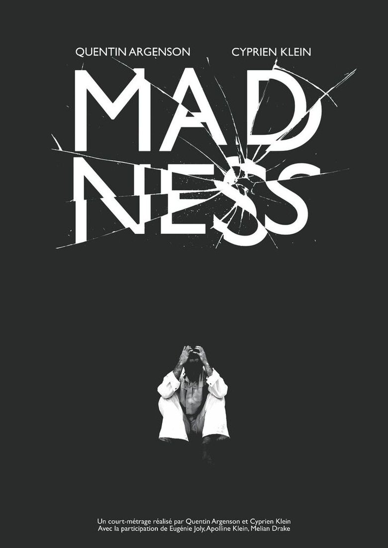 MADNESS