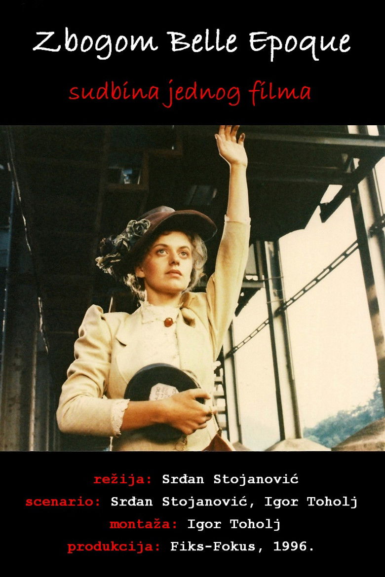 Zbogom Belle Epoque - sudbina jednog filma