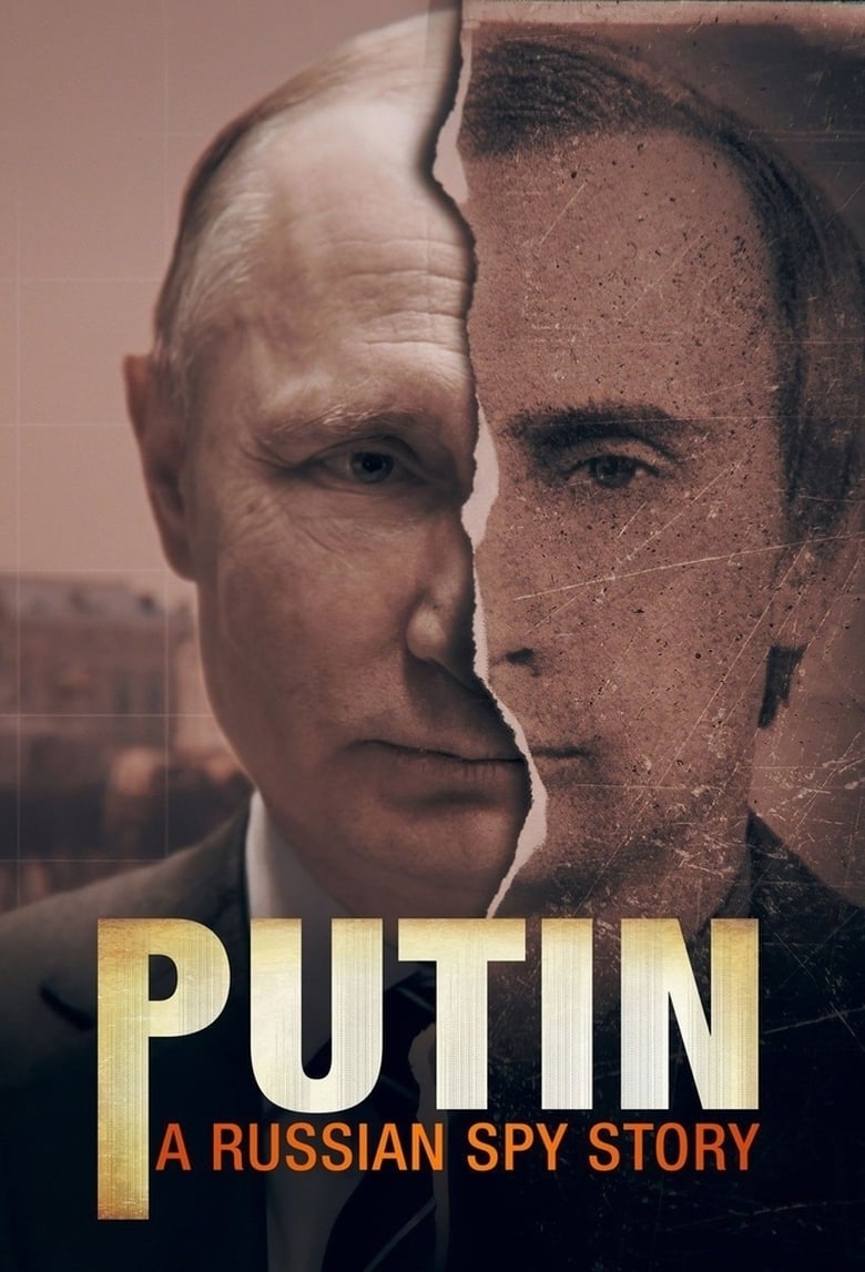 Putin: A Russian Spy Story