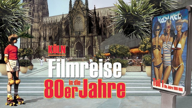 Köln: Filmreise in die 80er Jahre Teil 1線上电影看完整版