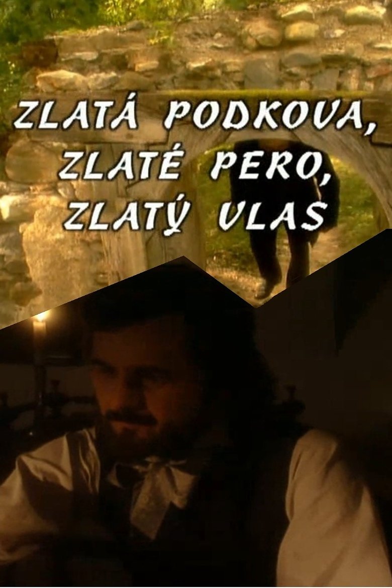 Zlatá podkova, zlaté pero, zlatý vlas