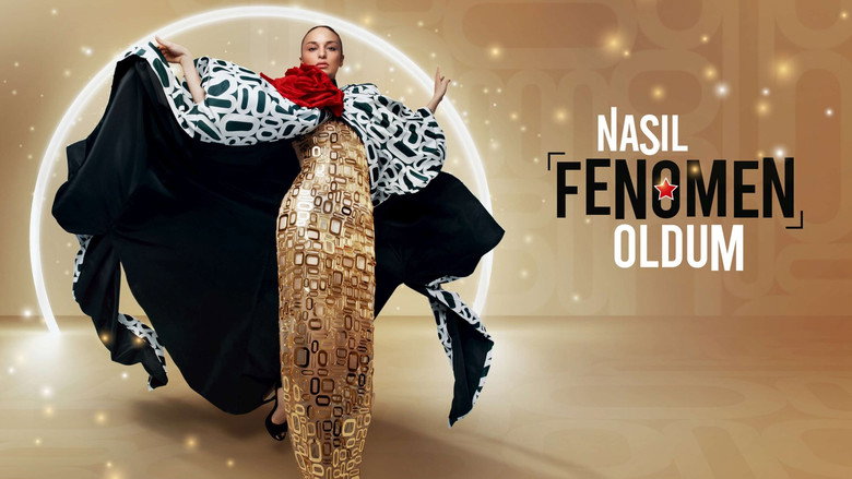 Nasıl Fenomen Oldum backdrop 2