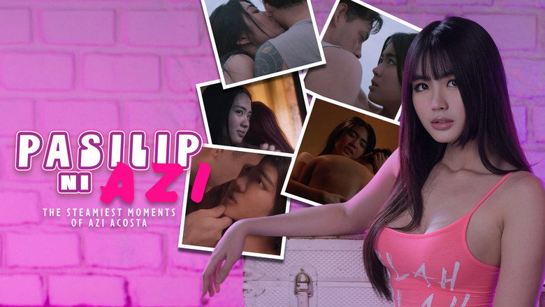 Pasilip ni Azi: The Steamiest Moments of Azi Acosta backdrop 5