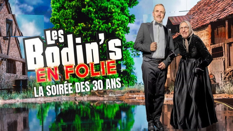 Les Bodin's en folie : La Soirée des 30 ans backdrop 2