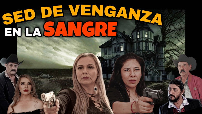 Sed De Venganza En La Sangre backdrop 3