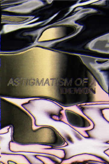 Astigmatism of a Demon