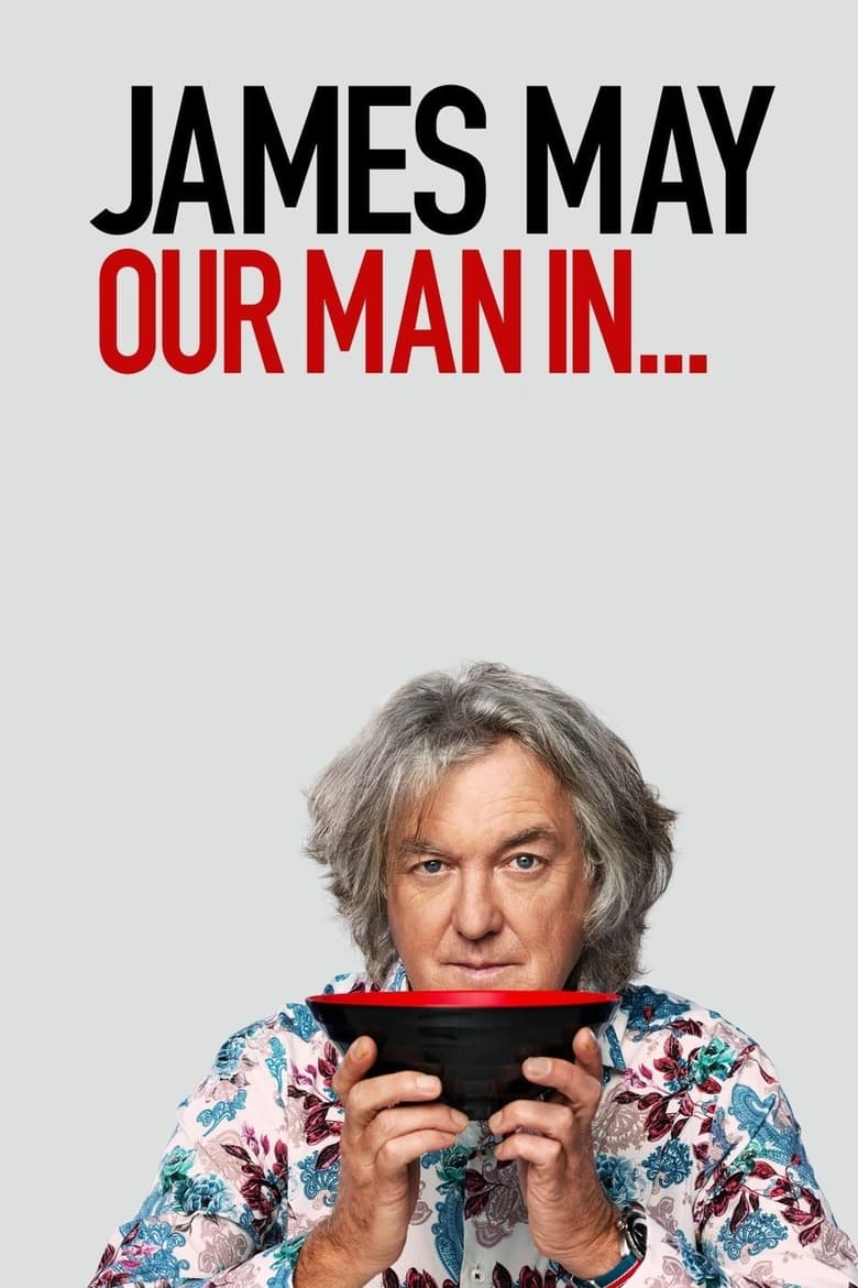 James May : Notre Homme…