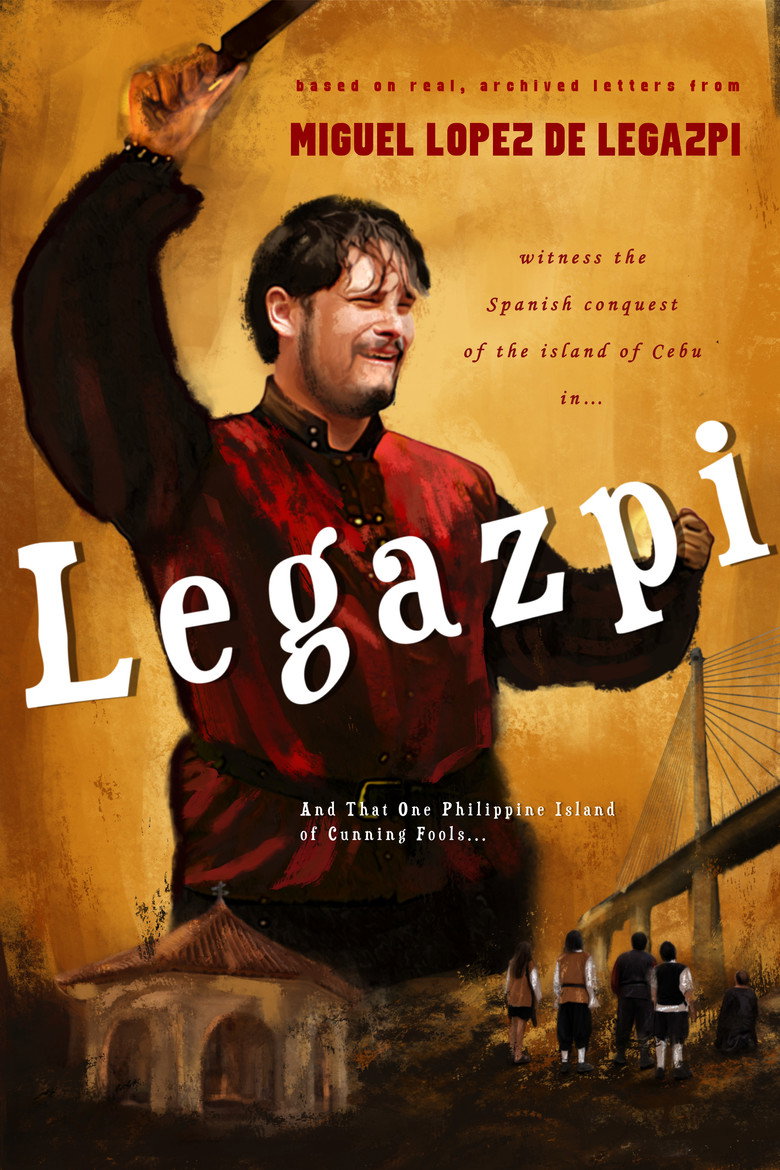 Legazpi: And That One Philippine Island of Cunning Fools