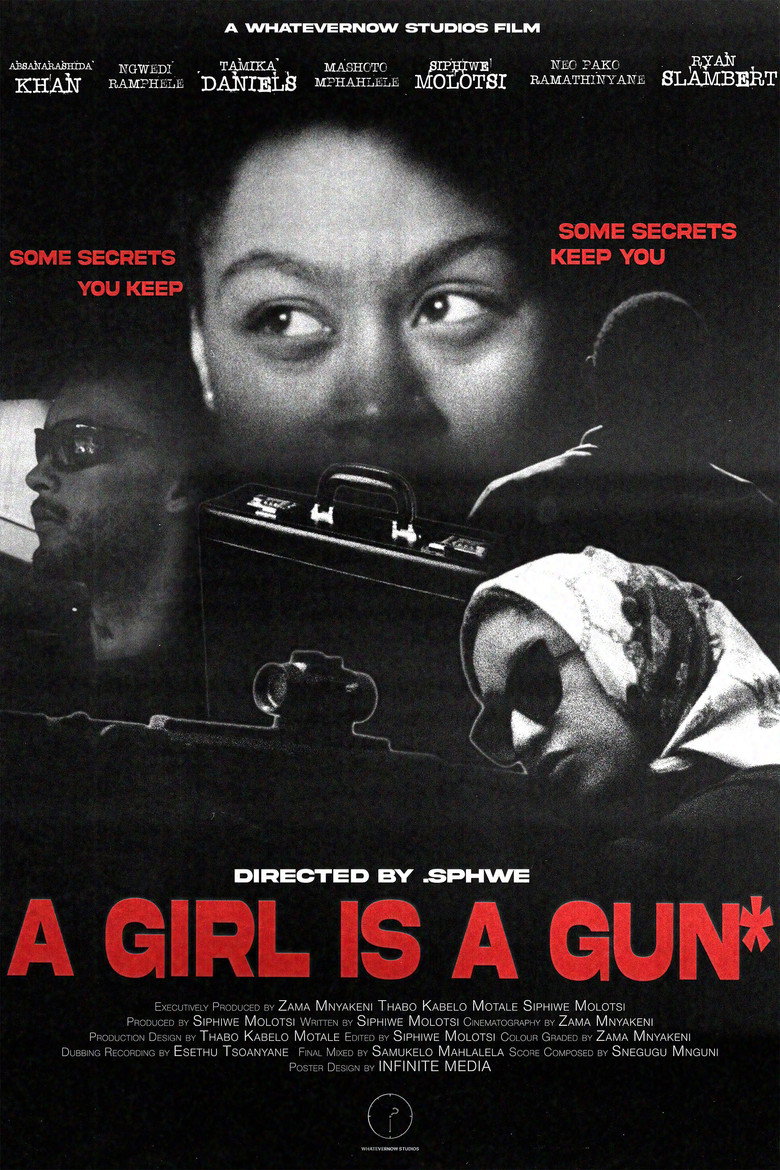 A Girl Is A Gun*