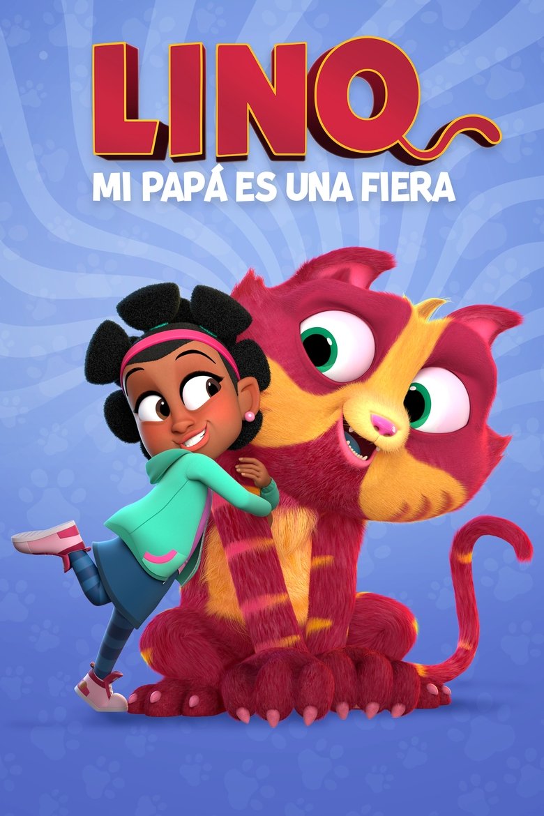Lino: Meu Pai É Fera