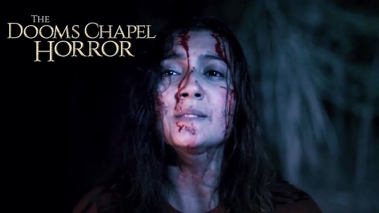 The Dooms Chapel Horror線上电影看完整版