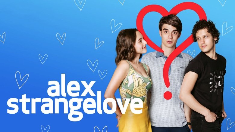 אהבה מוזרה / Alex Strangelove לצפייה ישירה