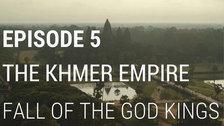 The Khmer Empire - Fall of the God Kings