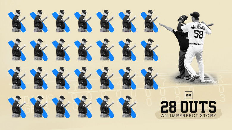 28 Outs: An Imperfect Story