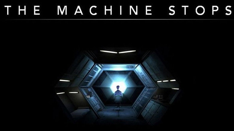 The Machine Stops線上电影看完整版