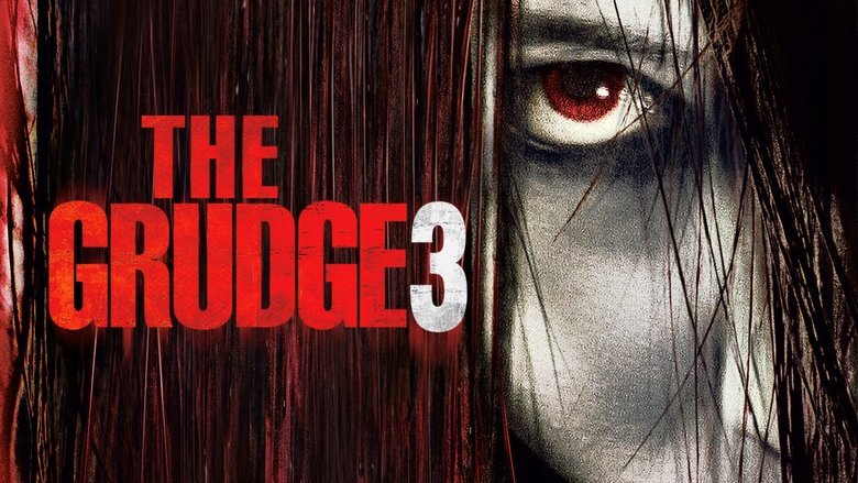 The Grudge 3線上电影看完整版