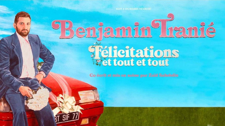 Benjamin Tranié - Félicitations et tout et tout backdrop 2