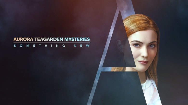 Movie Aurora Teagarden Mysteries: Something New Poster Images, BackDrops Images, Logo Images backdrops 1 /z3rBkDmnSPeYobUavIIB4FvDwTg.jpg