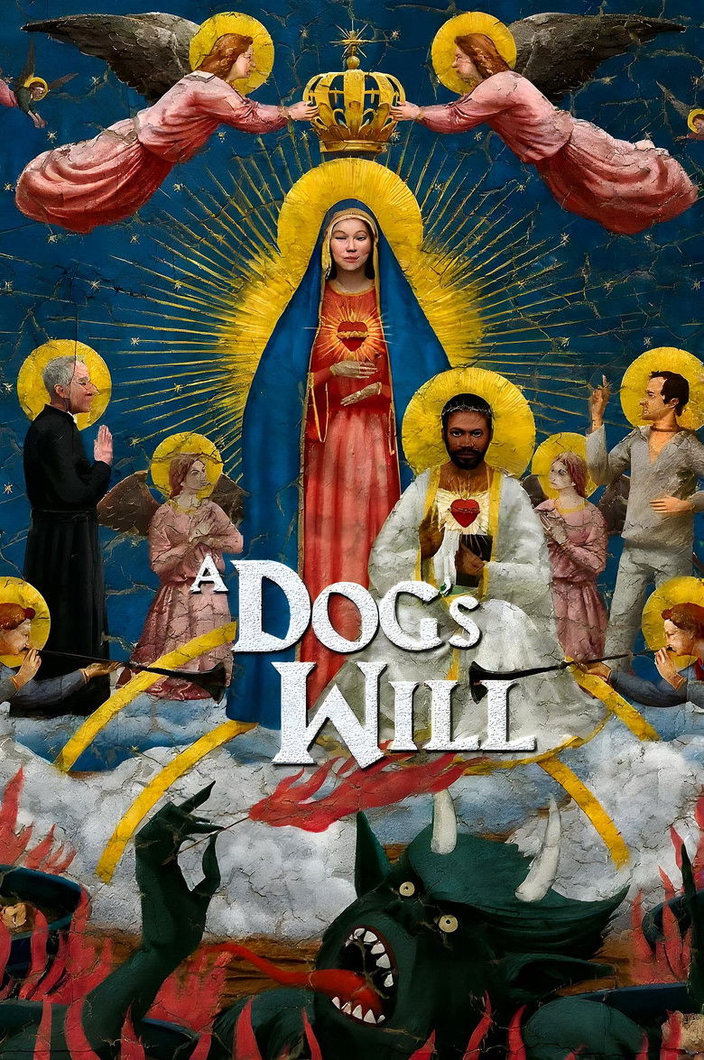 A Dog's Will